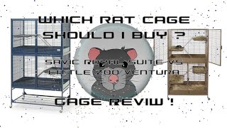 Rat cage review - Savic Royal Suite vs Little Zoo Ventura