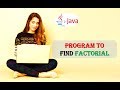 Java Program to Find Factorial of a Number Code and Explanation