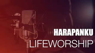 HARAPANKU - LifeWorship