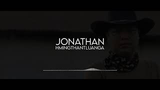 Jonathan Hmingthantluanga - Hlimin leng nang che Lyrics video