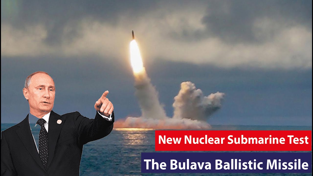 Russia's New Nuclear Submarine Test Launches Bulava Missile In White ...