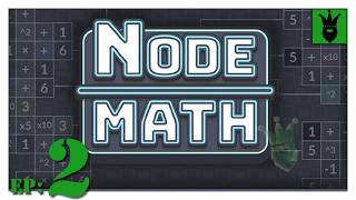 Let's play Node Math Demo with KustJidding - Episode 2