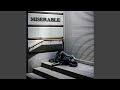 Miserable