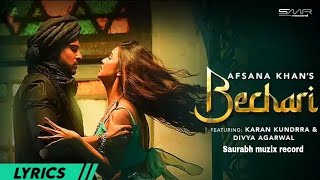 Bechari | official video | Afsana Khan, Karan Kundra , Divya Agrawal, Nirmaan | New Punjab song
