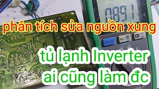 sửa nguồn xung tủ lạnh sam sung inverter, phân tích hư hỏng sửa chữa nguồn xung điện lạnh | phamminh