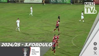 PMFC - Szentlőrinc | 4-5 (1-2) | Magyar Kupa | 3. forduló | MLSZTV