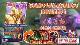 GAMEPLAY AGAINST KHALEED - BEST BUILD TERIZLA 2025