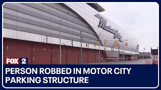 Motor City Casino gambler robbed of thousands in parking structure