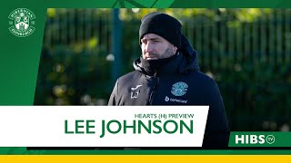 Lee Johnson's Hearts Preview | Hibernian vs Hearts | Scottish Cup