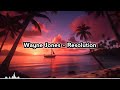 wayne jones resolution