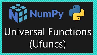 #52Numpy operiations and Universal Functions|Numpy Ufunc|Python tutorial for beginners|Coding Tricks