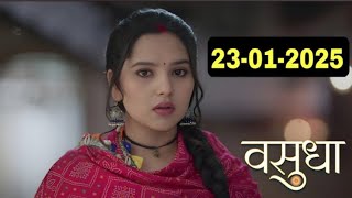 Vasudha 23 January 2025 Today Full Episode