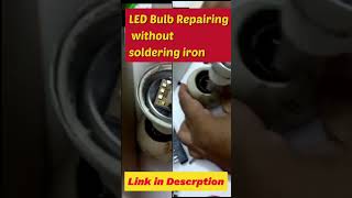 LED Bulb repairing with one screw without soldering iron #shorts #viral