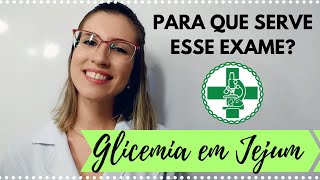 Glicemia em Jejum - Para que serve esse exame?