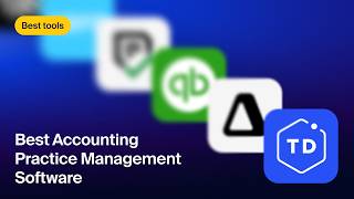 Best Accounting Practice Management Software | Top Tools Compared