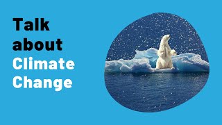 IELTS Speaking Practice Live Lessons - Topic CLIMATE CHANGE