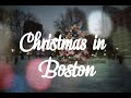 Christmas time in Boston 2020 - Natale a Boston 2020 - Navidad en Boston 2020| Cinematic video