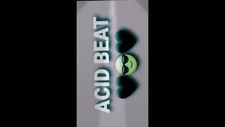 ACID BEAT ( official )  SHREDEX 👑🎮