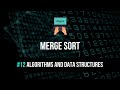 Merge Sort Explained - Algorithms & Data Structures #12