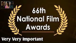 66th National Film Awards Winner List || Very Very Important