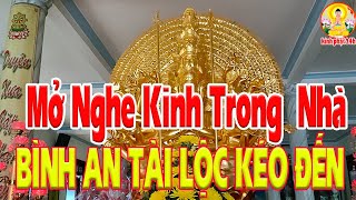 Kinh Cầu An Kinh Cầu Tài Lộc Bình An Bệnh Hết Nghiệp Tan Linh Nghiệm Vô Cùng _ Tụng Kinh Phật