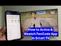 How to Active & Watch Fancode App in Smart TV