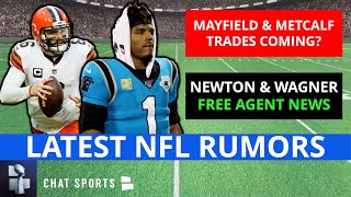 NFL Trade Rumors On Baker Mayfield & DK Metcalf + NFL Free Agency Rumors On Bobby Wagner, Cam Newton