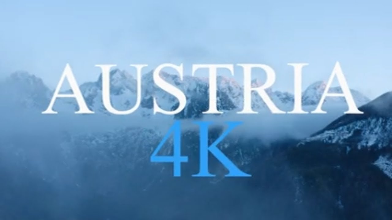 Austria 4K Nature Relaxation Films - 4K Videos - YouTube