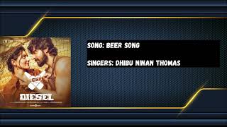 Beer Song | Diesel | Dhibu Ninan Thomas | Harish Kalyan, Athulya Ravi, Vinay