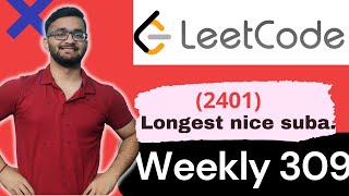 2401. Longest Nice Subarray | Leetcode Weekly Contest 309 | LeetCode 2401