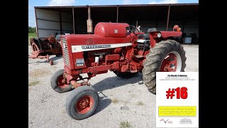 LOT #16:  1971 IH Farmall 656 LP