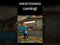 ANKEET GAMING #like #video #viral #subscribe #shortsvideo