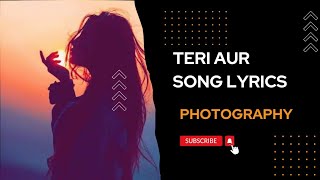 Teri aur rahat fateh ali khan songs lyrics text audio photo photography music musiclover