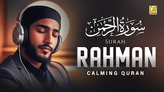 SURAH RAHMAN  سورة الرحمن | RELAXING QURAN RECITATION | SOFT VOICE | Zikrullah TV