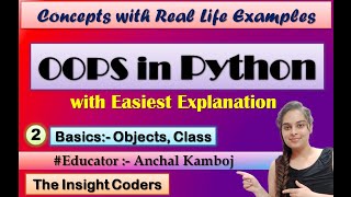 OOPs concepts in Python | Objects, classes and Methods | Lecture 2 | Hindi
