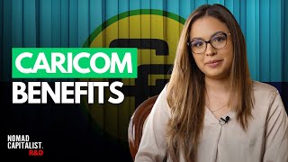 What is CARICOM and Why You Want Citizenship There