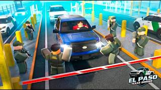Roblox Experience El Paso, Texas: Border Roleplay By Border Interactive - Basic Overview