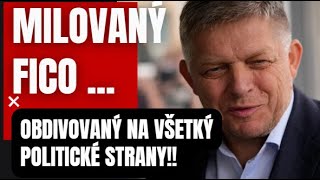 Milovaný Fico! Premiéra nám závidí celý svet! Obid na všetky svetové strany!