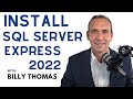 Install Microsoft SQL Server with Billy Thomas