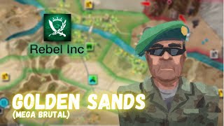 Rebel Inc: Golden Sands — General (Mega Brutal)