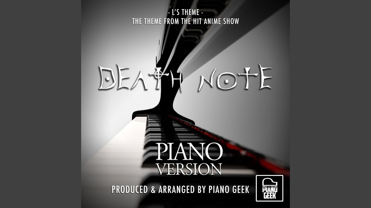 L S Theme From Death Note Piano Version Youtube
