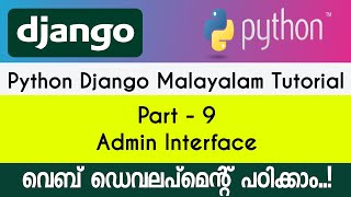 Admin Interface - Django Python - Malayalam Tutorial - PART-9