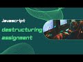 🚀 Master JavaScript Destructuring in 2 Minutes! | Arrays & Objects Simplified