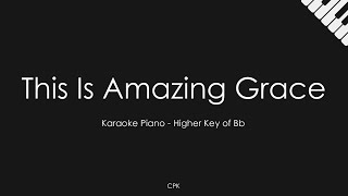 Phil Wickham - This Is Amazing Grace | Piano Karaoke Chords - Chordify