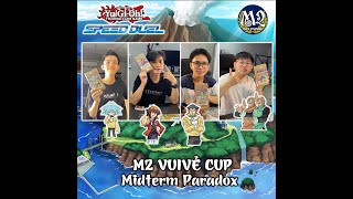 🔴 FULL Giải đấu Yugioh M2 Vuivẻ CUP 2024 - Speed Duel Gx Midterm Paradox | M2DA