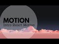 Introduction to React Motion Tutorial