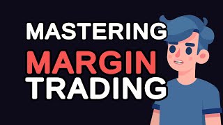 Mastering Margin Trading: A Deep Dive into Risks and Rewards