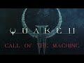 Quake II Call of the Machine NIGHTMARE Walkthrough (Remastered | All Secrets | Longplay)