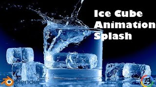 Ice Cube Animation Splash | Blender Tutorial 4.2