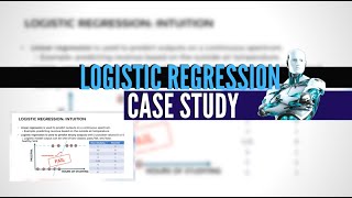 What is Logistic Regression? Practical Case Study